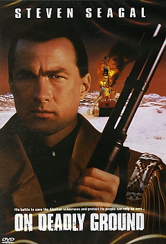 On Deadly Ground