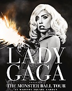 LADY GAGA: The Monster Ball Tour at Madison Square Garden