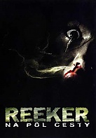 Reeker - Na půl cesty (DVD)