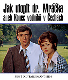 Jak utopit Dr. Mrka aneb Konec vodnk v echch Digitally restored version