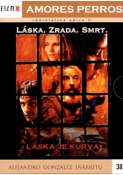 Amores Perros: Loves A Bitch