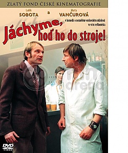 Jchyme, ho ho do stroje!