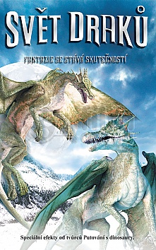 Dragons' World: A Fantasy Made Real