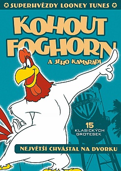 Looney Tunes Super Stars: Foghorn Leghorn& Friends